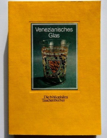 9783883793016: Venezianisches Glas.