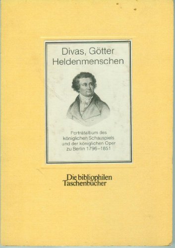 Stock image for Divas, Gtter, Heldenmenschen for sale by Bcherpanorama Zwickau- Planitz