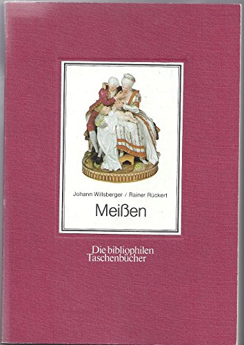 Imagen de archivo de Meissen : Porzellan d. 18. Jh. a la venta por Hbner Einzelunternehmen
