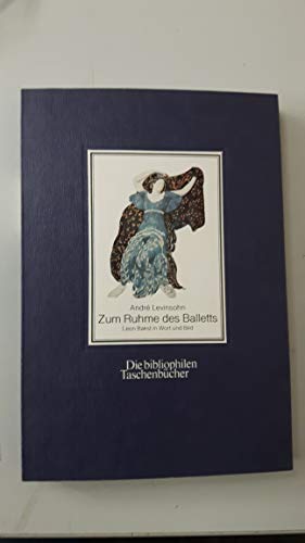 Beispielbild fr Zum Ruhme des Balletts. Leon Bakst in Wort und Bild. zum Verkauf von Gerald Wollermann