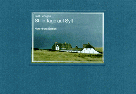 Stock image for Stille Tage auf Sylt - Mit Texten von Max Frisch for sale by 3 Mile Island