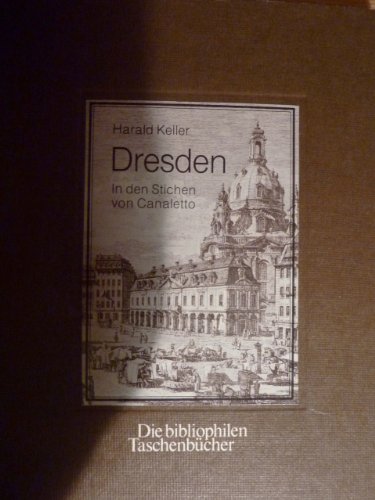 Stock image for Dresden in den Stichen von Canaletto for sale by Kultgut
