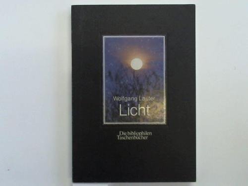 Stock image for Licht. Mit e. Nachw. von René Zey, Die bibliophilen Taschenbücher for sale by Antiquariat  Udo Schwörer