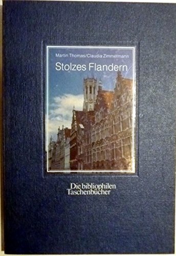 Beispielbild fr Stolzes Flandern. zum Verkauf von Versandantiquariat  Rainer Wlfel