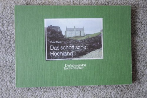 Beispielbild fr Das schottische Hochland. zum Verkauf von Versandantiquariat  Rainer Wlfel