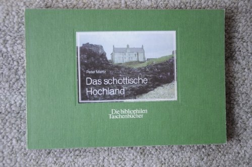 Stock image for Das schottische Hochland. for sale by Versandantiquariat  Rainer Wlfel