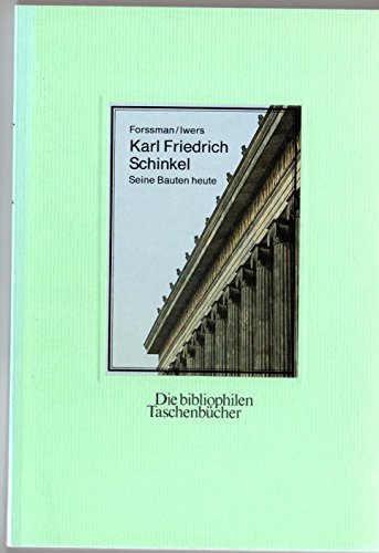 9783883795973: Karl Friedrich Schinkel. Seine Bauten heute.