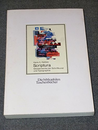9783883795997: Scriptura. Meisterwerke der Schriftkunst und Typographie