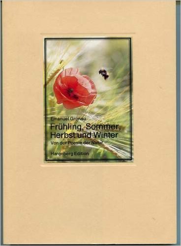 Imagen de archivo de Frhling, Sommer, Herbst und Winter. von der Poesie der Natur. a la venta por Versandantiquariat Felix Mcke