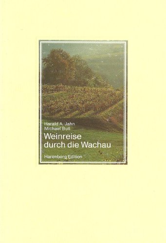 Beispielbild fr Weinreise durch die Wachau zum Verkauf von Neusser Buch & Kunst Antiquariat