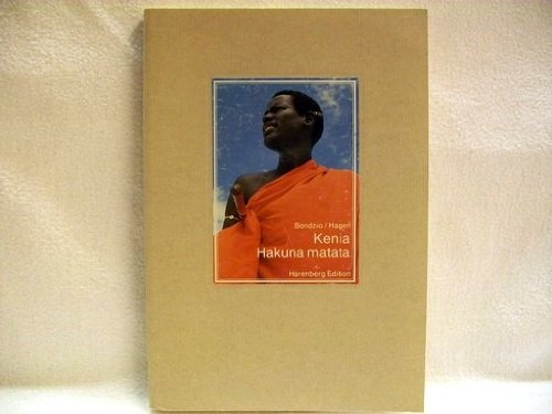 Beispielbild fr Kenia - Hakuna matata. zum Verkauf von Versandantiquariat  Rainer Wlfel