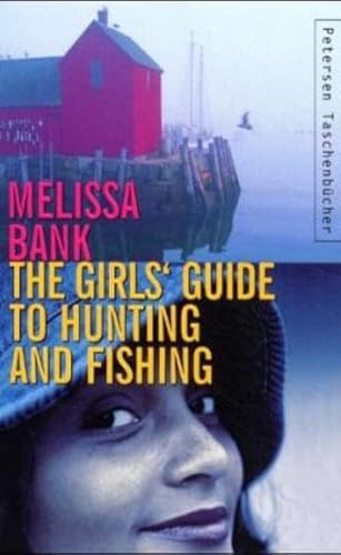 Imagen de archivo de The Girls' Guide to hunting and fishing a la venta por DER COMICWURM - Ralf Heinig