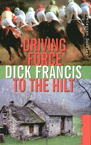 Beispielbild fr Driving force and to the hilt zum Verkauf von Der Bcher-Br