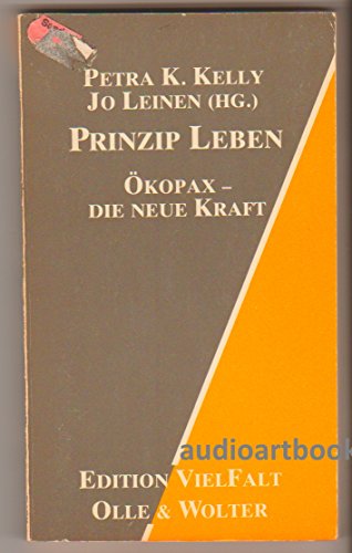 Imagen de archivo de Prinzip Leben: kopax, Die Neue Kraft - Edition Vielfalt Nr. 11 a la venta por Marlis Herterich