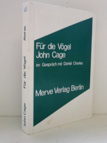 Für die Vögel. Gespräche mit Daniel Charles. (ISBN 3937948082)