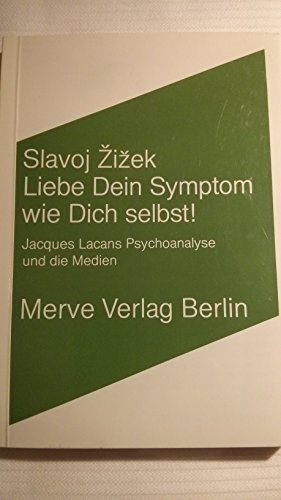 Liebe Dein Symptom wie Dich selbst! (9783883960814) by Zizek, Slavoj