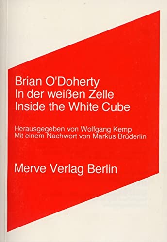 In der weiÃŸen Zelle. (9783883961224) by O'Doherty, Brian