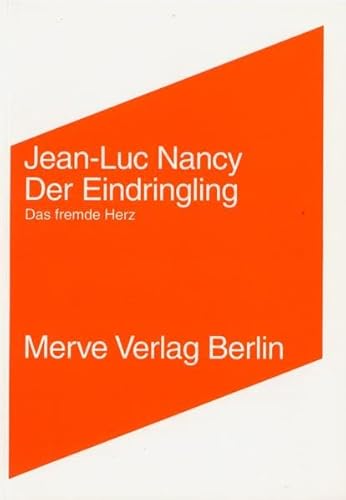 9783883961583: Der Eindringling / L' Intrus: Das fremde Herz: 226