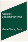 Sozialmanierismus. (9783883961705) by Thomas Kapielski