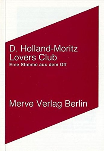 9783883961804: Lovers Club: Eine Stimme aus dem Off