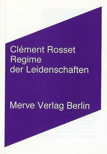 9783883961811: Regime der Leidenschaften: undandereTexte