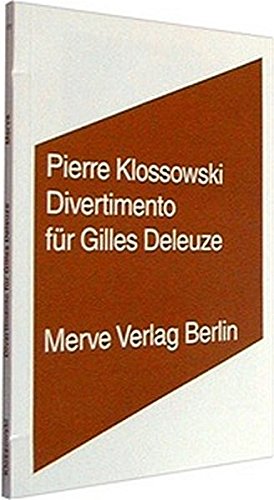 Beispielbild fr Divertimento fr Gilles Deleuze zum Verkauf von medimops