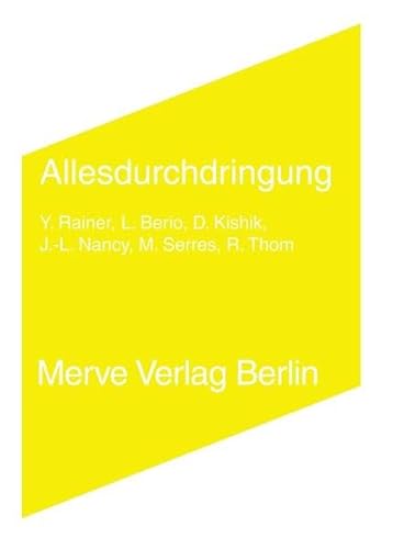 Stock image for Allesdurchdringung: Texte, Essays, Gesprche ber den Tanz for sale by Thomas Emig