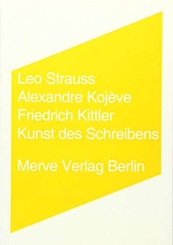 Strauss,Kunst des Schreib. - Alexandre Kojève