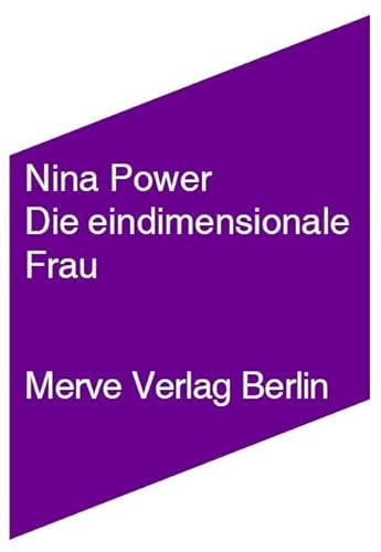 Die eindimensionale Frau (9783883962825) by Power, Nina