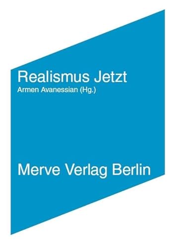 Beispielbild fr Realismus Jetzt: Spekulative Philosophie und Metaphysik fr das 21. Jahrhundert zum Verkauf von Versandantiquariat BUCHvk