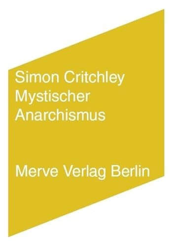 Mystischer Anarchismus (9783883963181) by Critchley, Simon