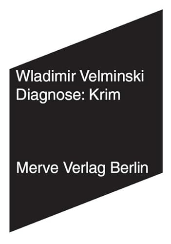 9783883963662: Diagnose: Krim: Kunst und Gewandtheit der Politik