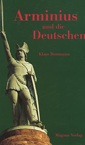 9783884000113: Arminius und die Deutschen.