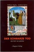 Stock image for Der schwarze Tod: Die Pest in Europa for sale by medimops