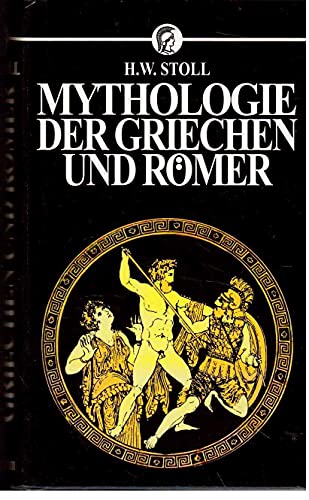 Beispielbild fr Mythologie der Griechen und Rmer zum Verkauf von Antiquariat Walter Nowak