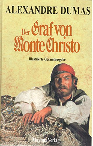 Beispielbild fr Der Graf von Monte Christo. Illustrierte Gesamtausgabe zum Verkauf von medimops