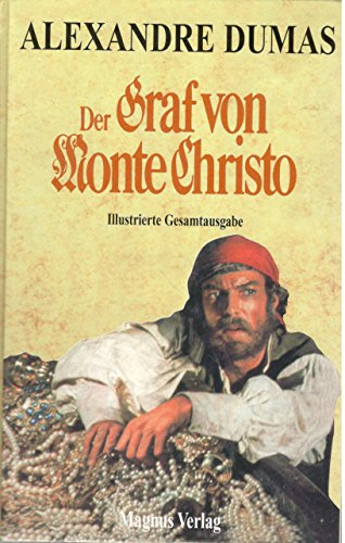 Stock image for Der Graf von Monte Christo. Illustrierte Gesamtausgabe for sale by medimops