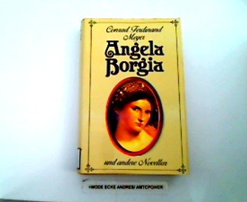 Beispielbild fr Angela Borgia zum Verkauf von Buch et cetera Antiquariatsbuchhandel