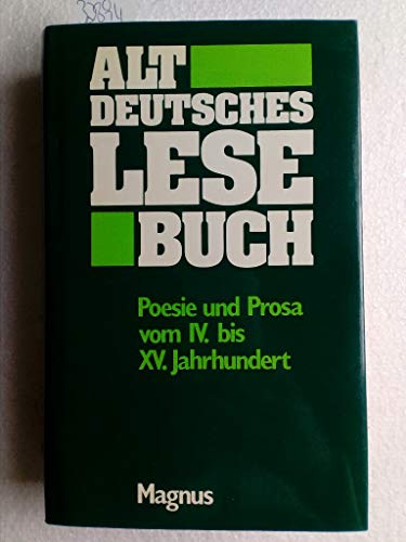 9783884002391: Altdeutsches Lesebuch. Erster Theil Poesie und Prosa vom IV. bis XV. Jahrhundert (Livre en allemand)