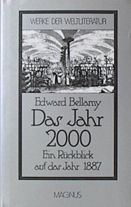 Beispielbild fr Das Jahr 2000 - Ein Rckbllick auf das Jahr 1887. zum Verkauf von Antiquariat Christoph Wilde