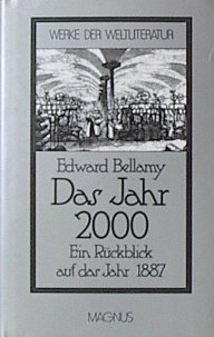 9783884002636: Das Jahr 2000. Ein Rckblick auf das Jahr 1887 (Werke der Weltliteratur) (Livre en allemand)