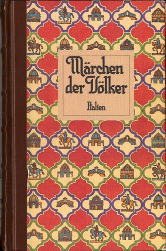 Beispielbild fr Mrchen der Vlker. Italien. zum Verkauf von Antiquariat Ottakring 1160 Wien