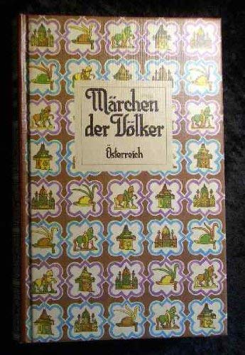 Beispielbild fr Mrchen der Vlker - sterreich zum Verkauf von Antiquariat Buchtip Vera Eder-Haumer