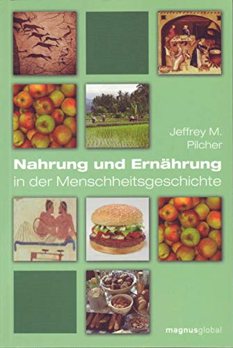 Stock image for Nahrung und Ernhrung: In der Menschheitsgeschichte for sale by medimops