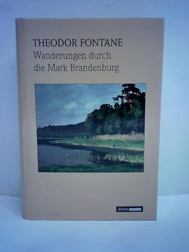 9783884007020: Wanderungen durch die Mark Brandenburg (Livre en allemand)