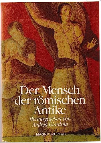 Beispielbild fr Der Mensch der r mischen Antike [Broschiert] von Andrea Giardina (HG.) zum Verkauf von Nietzsche-Buchhandlung OHG