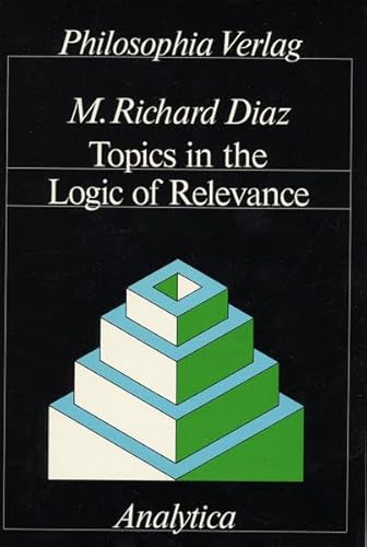 Beispielbild fr Topics in the Logic of Relevance (Analytica) zum Verkauf von Books From California