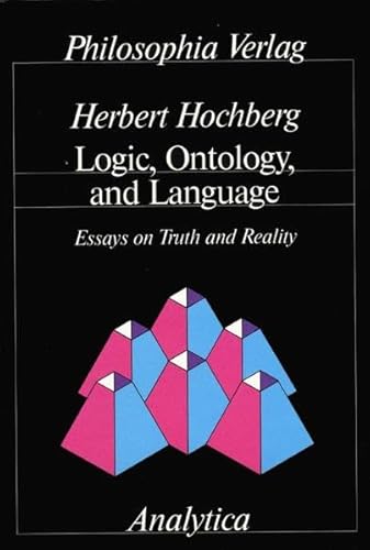 Stock image for Logic, Ontology and Language: Essays on Truth and Reality for sale by HPB-Red