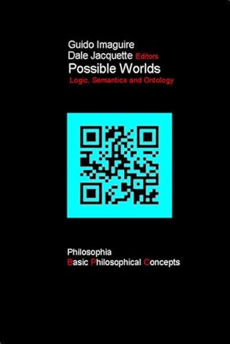 9783884051009: Possible Worlds: Logic,Semantics and Ontology