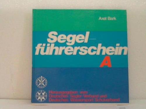 Stock image for Segelfhrerschein A for sale by 3 Mile Island